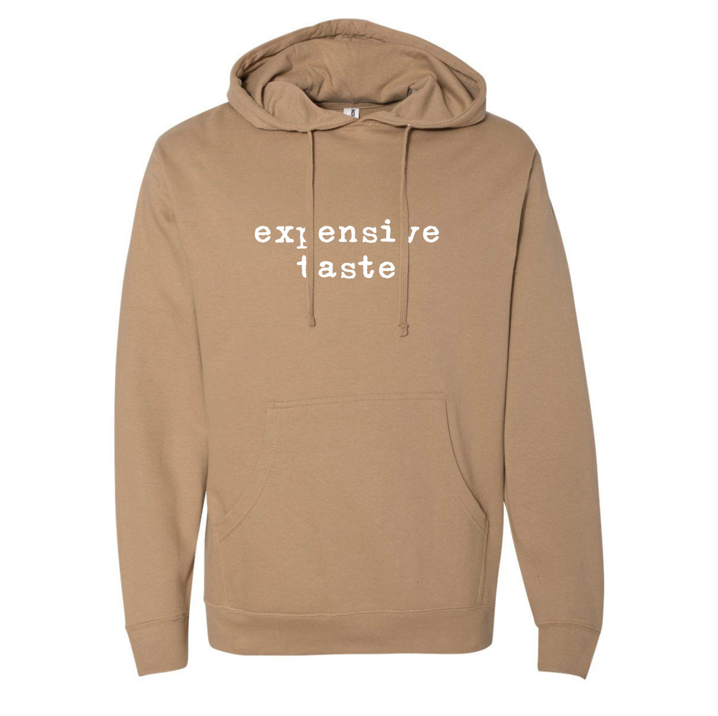 expensive taste hoodie